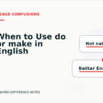When to Use do or make in English