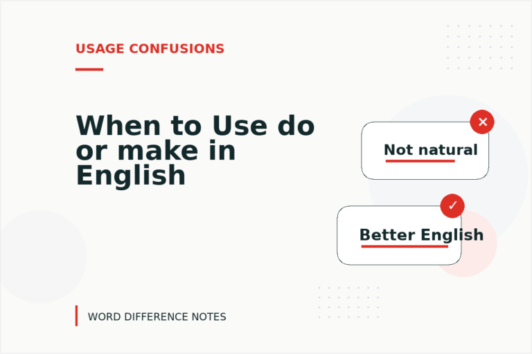 When to Use do or make in English When to Use do or make in English
