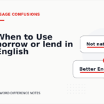 When to Use borrow or lend in English
