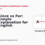 Since vs For: Simple Explanation for English Learners