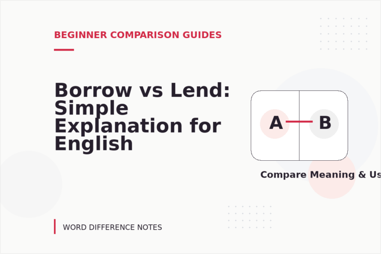 Borrow vs Lend: Simple Explanation for English Learners