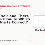 Their and There in Emails: Which One Is Correct?